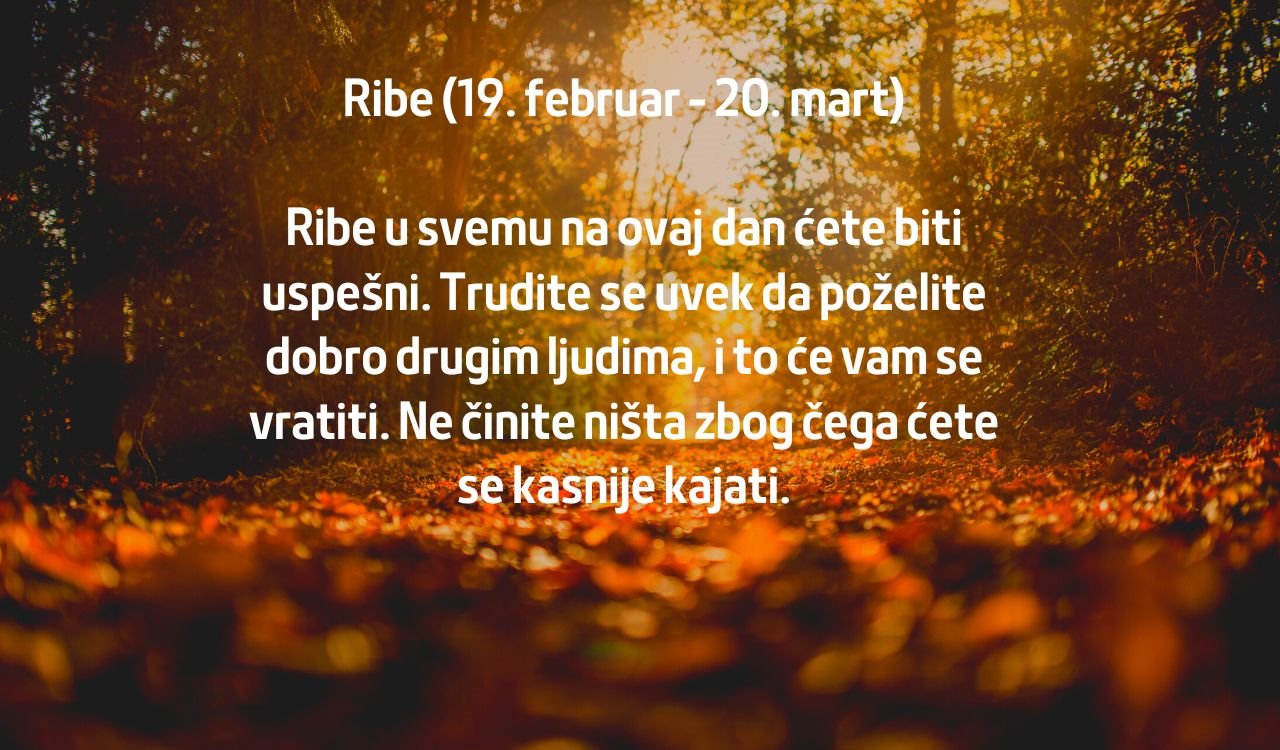 Dnevni horoskop za 22 oktobar 2022 godine  (11).jpg