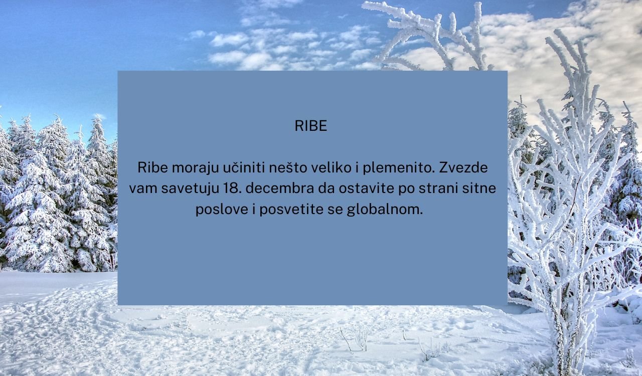 Dnevni horoskop za 18 decembar 2022 godine (11).jpg