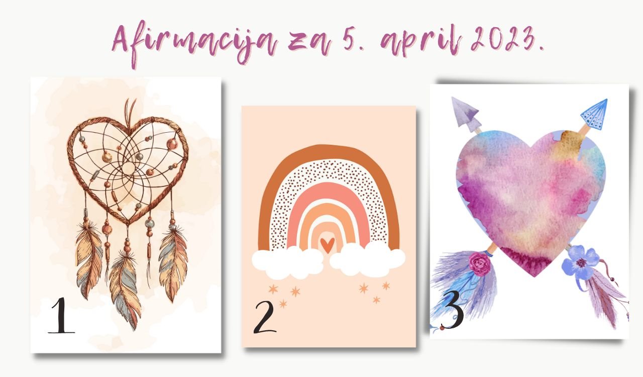 Afirmacija za  5 april 2023.
