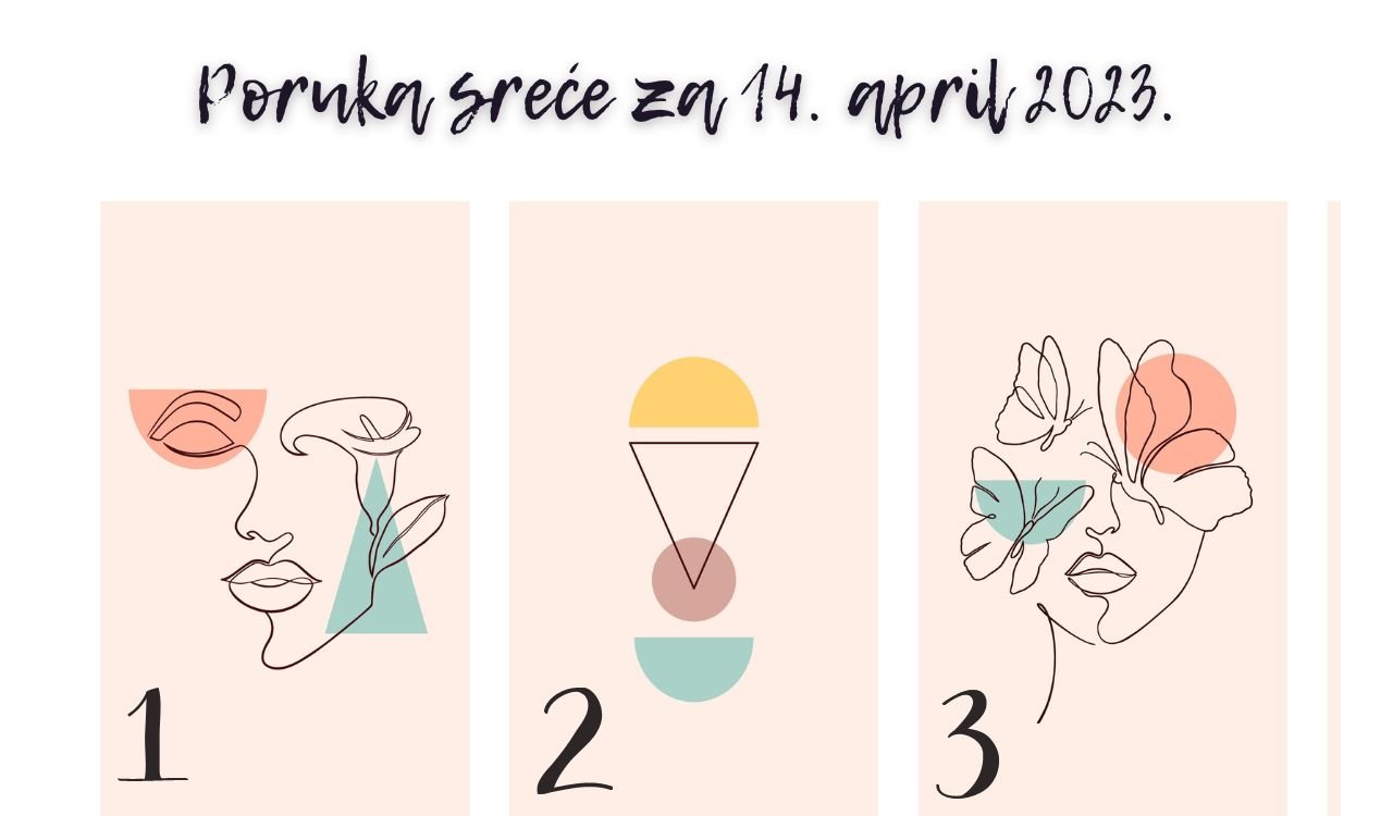 Poruka sreće za 14 april 2023 godine.