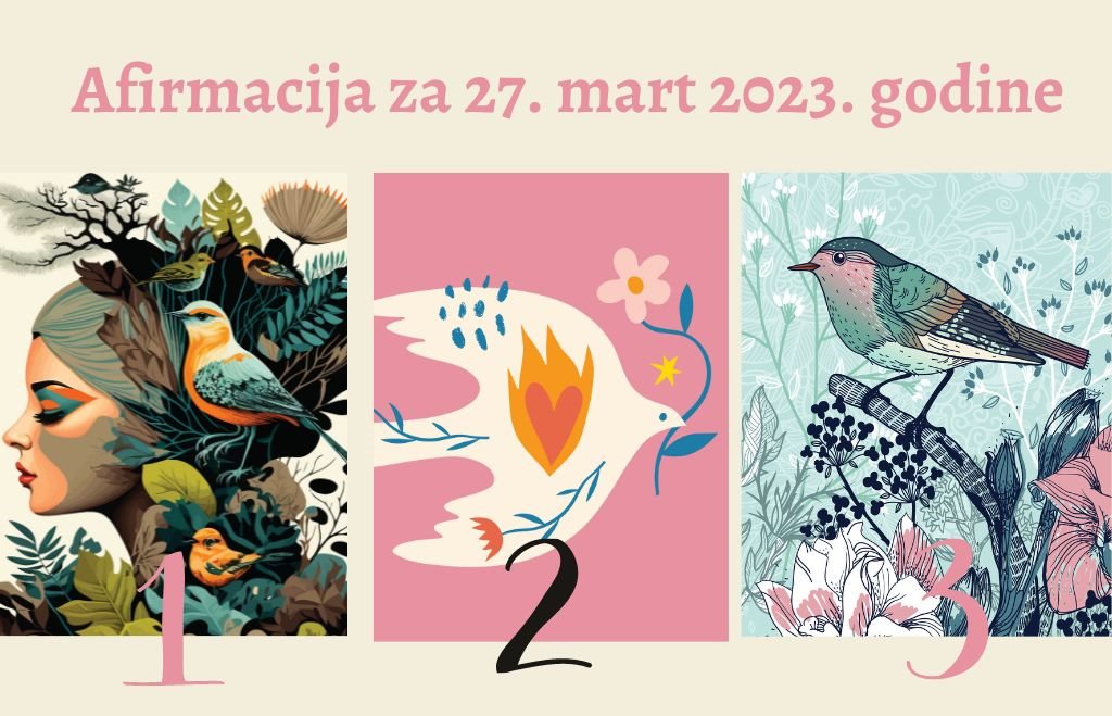 Afirmacija za 27 mart 2023 godine.