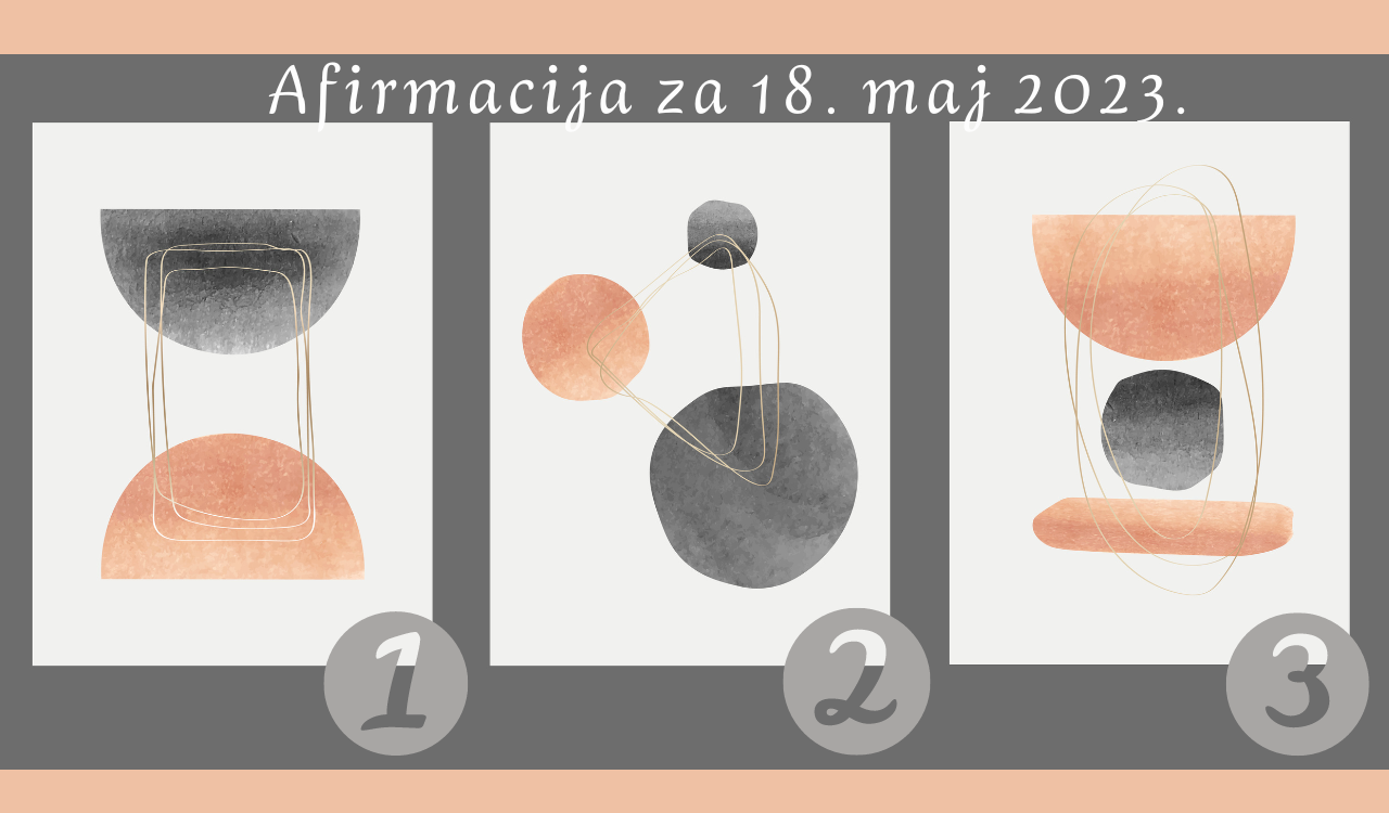 Afirmacija i poruka za 18 maj 2023 godine.png