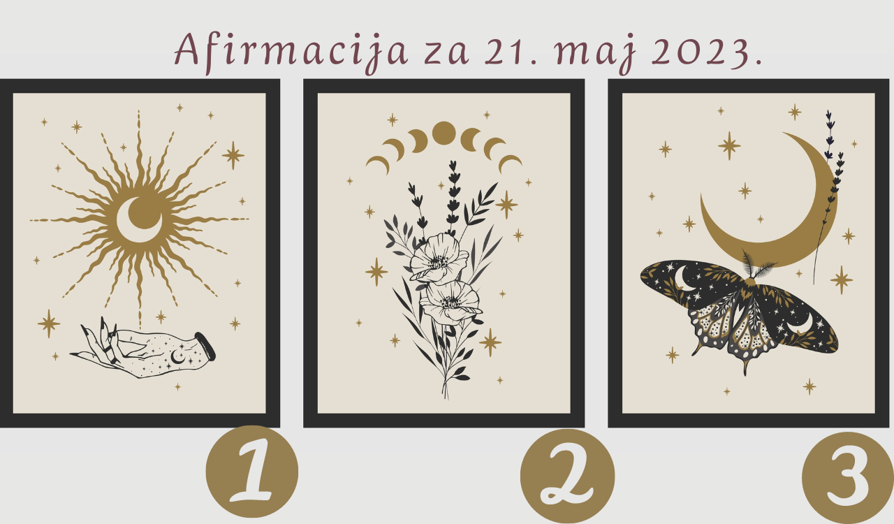 Afirmacija i poruka za 21. maj 2023. godine.png