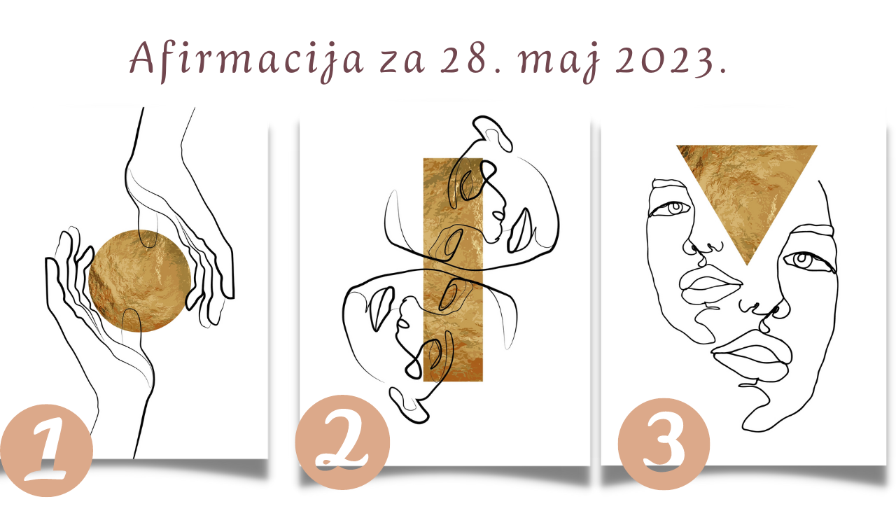 Afirmacija i poruka za 28. maj 2023. godine.png