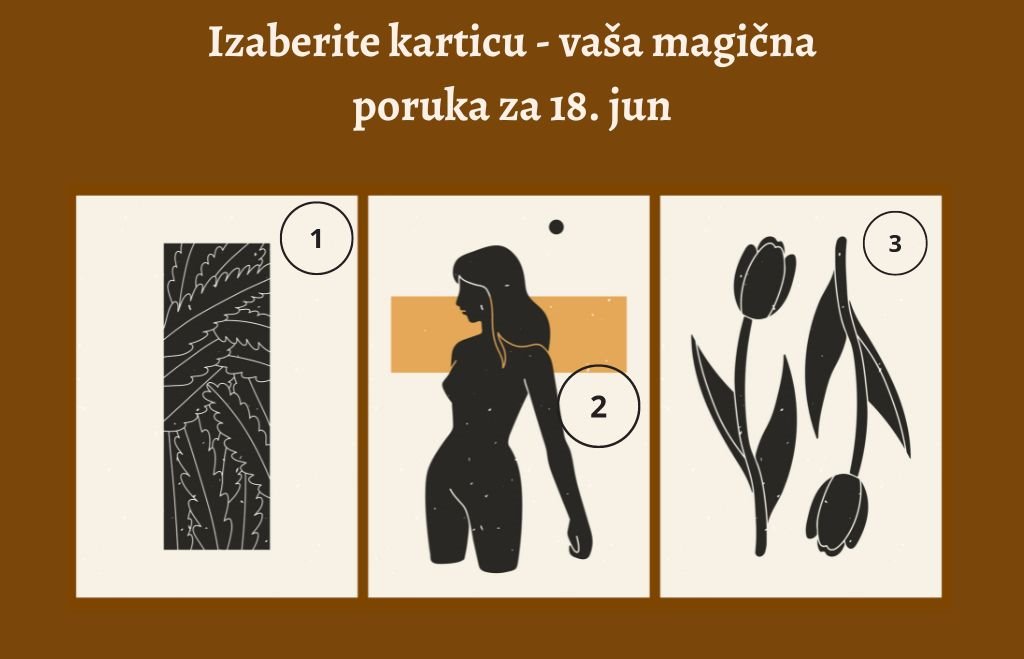 Izaberite karticu i pročitajte poruku za 18 jun.jpg
