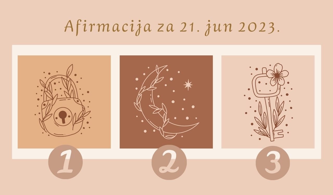 AFIRMACIJA ZA 21 JUN.