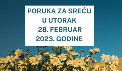 PORUKA ZA SREĆU 27 FEBRUAR  2023 GODINE (1).jpg
