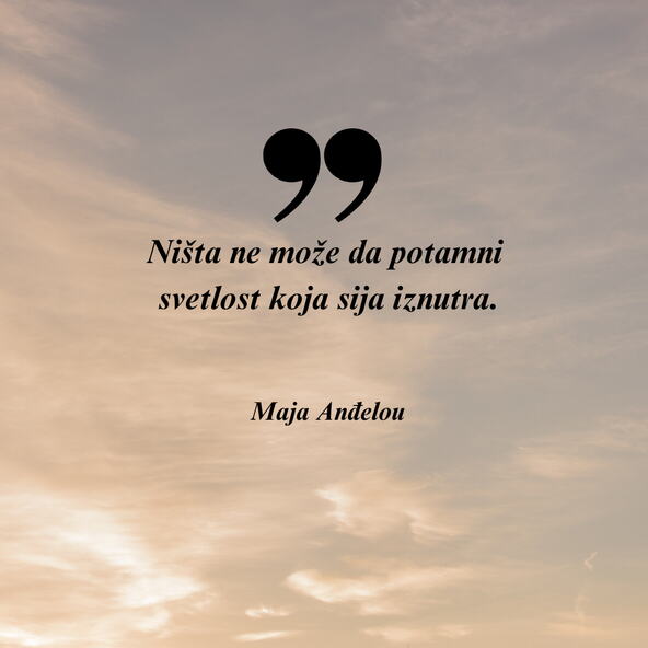 Citat dana Maja Angelou Anđelou