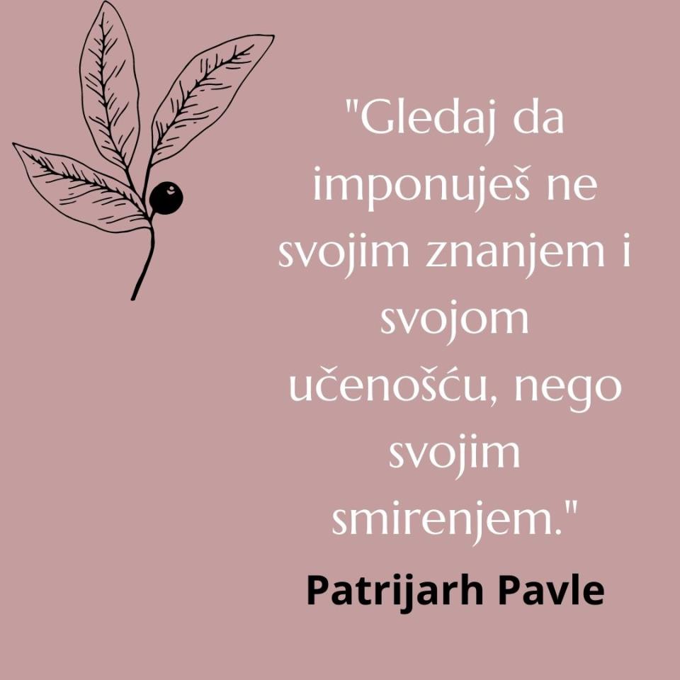 patrijarh pavle citati i poruke